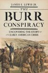 The Burr Conspiracy