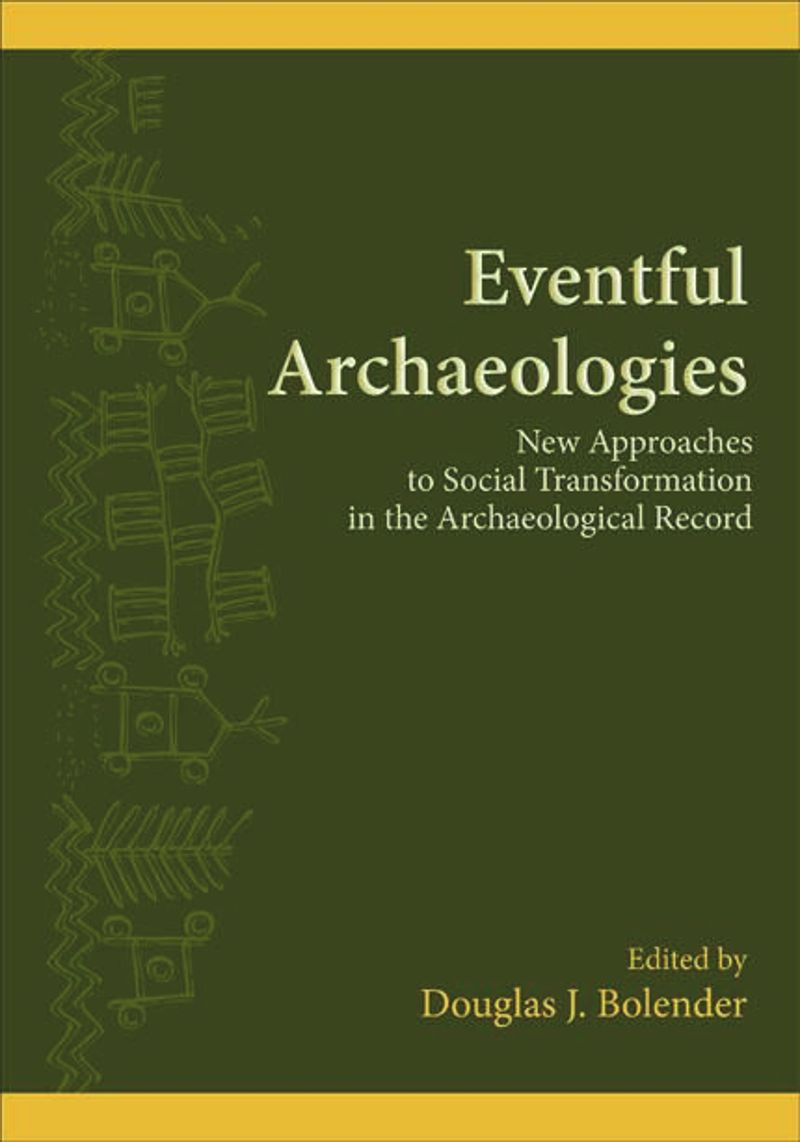 book: Eventful Archaeologies
