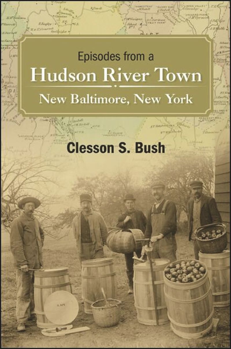 book: Episodes from a Hudson River Town