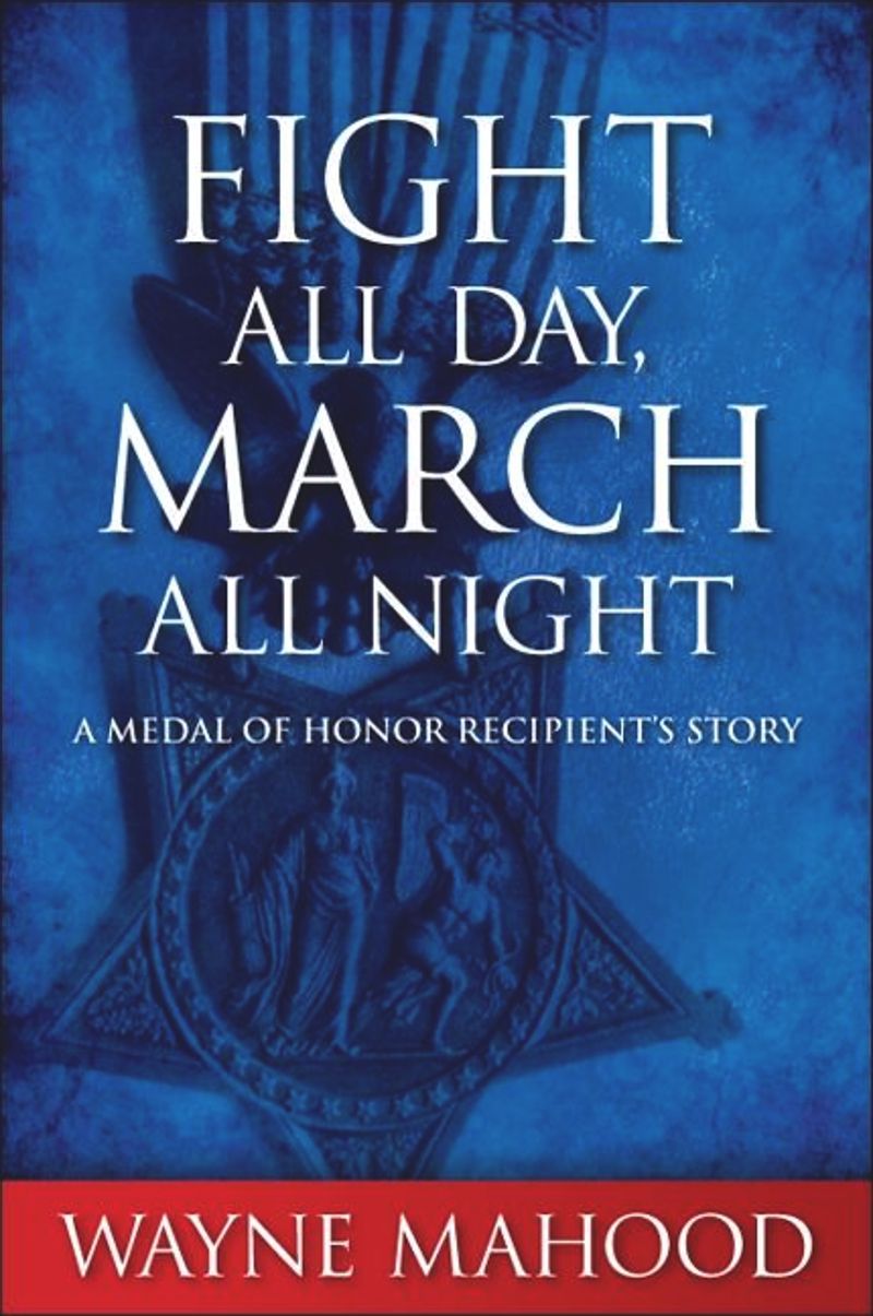 book: Fight All Day, March All Night