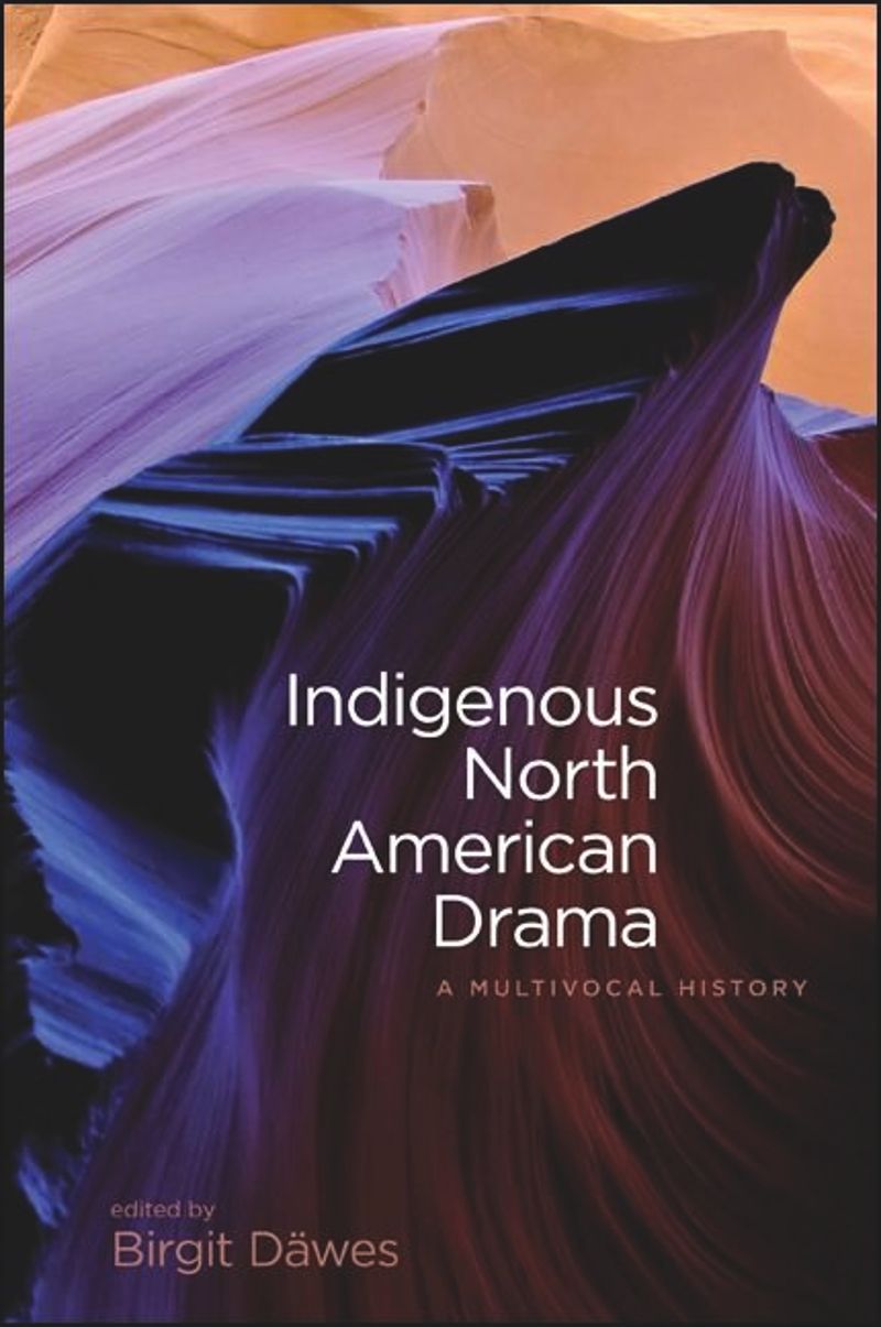 book: Indigenous North American Drama