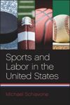 Sports and Labor in the United States