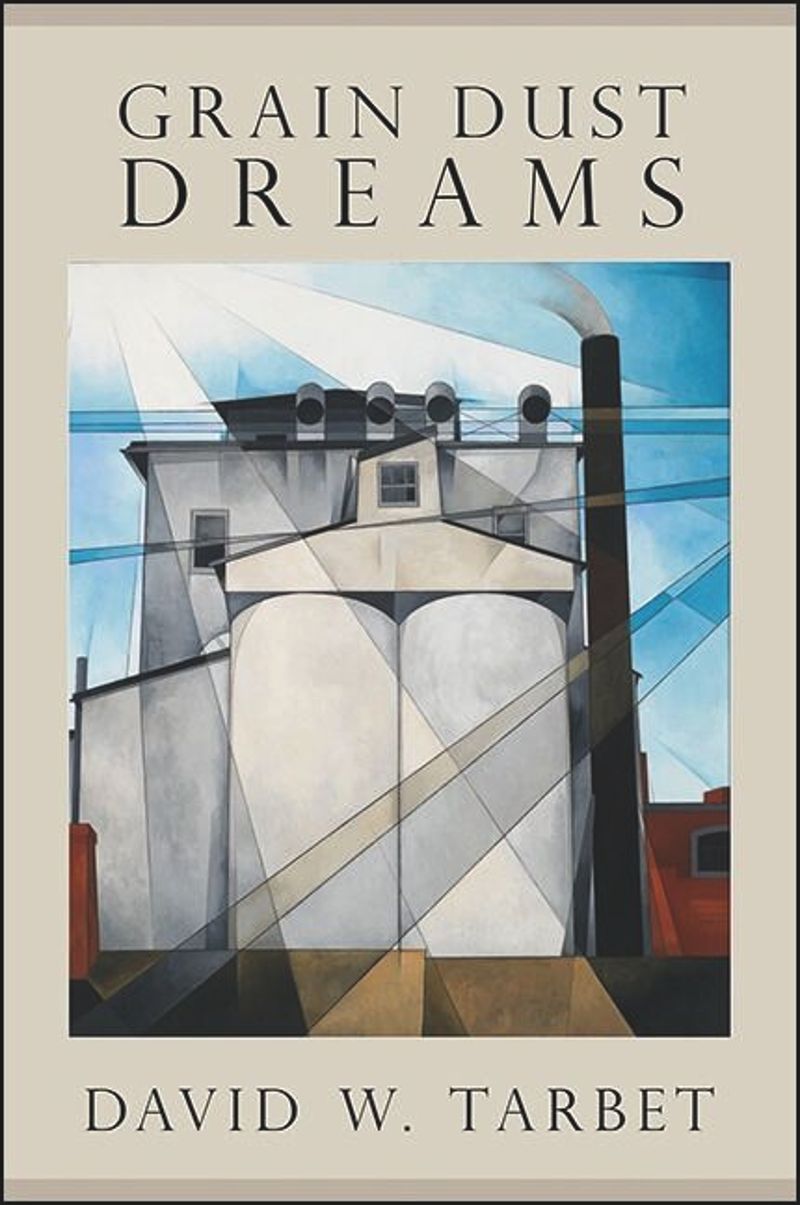 book: Grain Dust Dreams