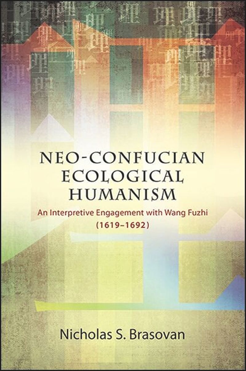 book: Neo-Confucian Ecological Humanism