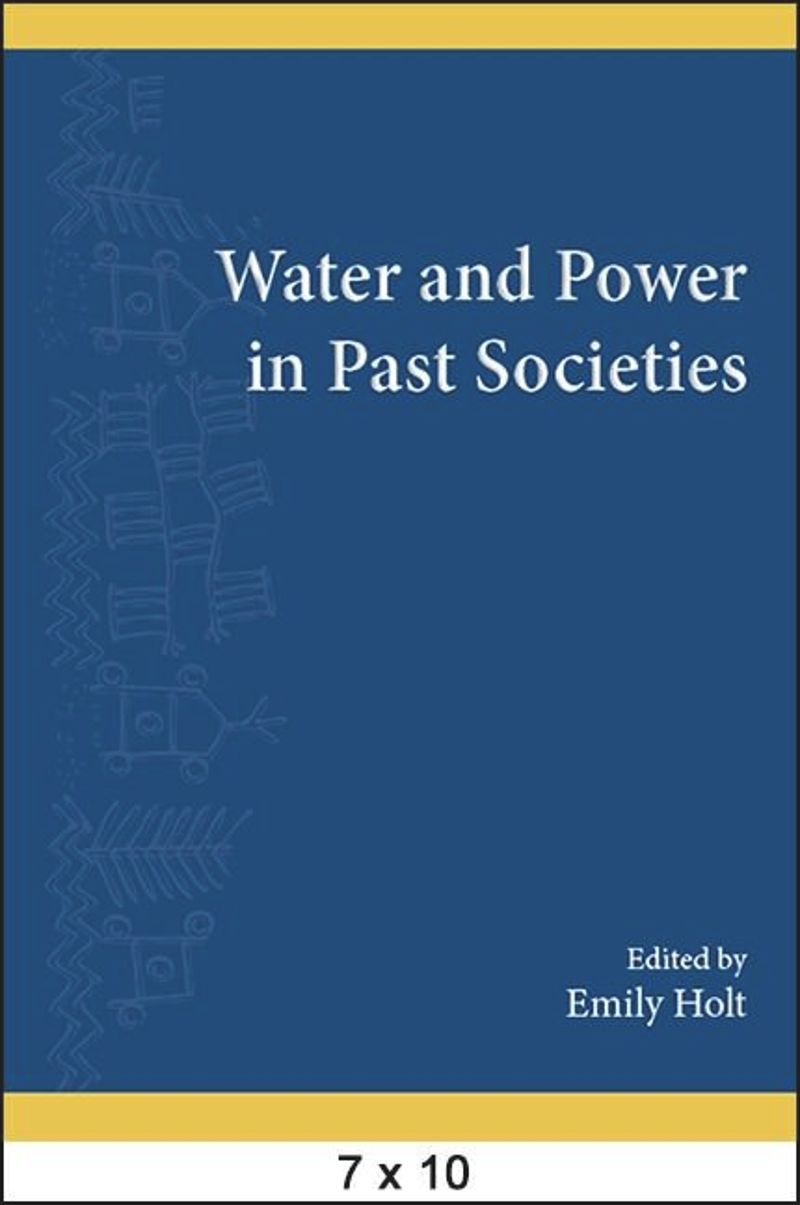 book: Water and Power in Past Societies