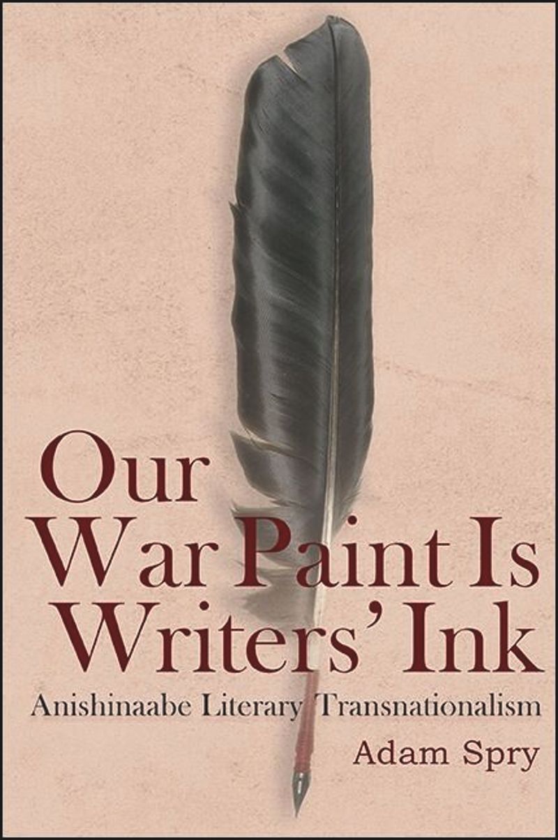 book: Our War Paint Is Writers' Ink