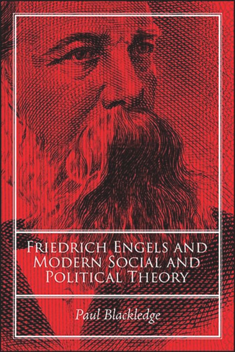 book: Friedrich Engels and Modern Social and Political Theory