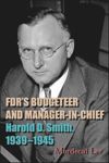 FDR's Budgeteer and Manager-in-Chief