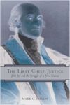book: The First Chief Justice