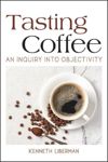Tasting Coffee