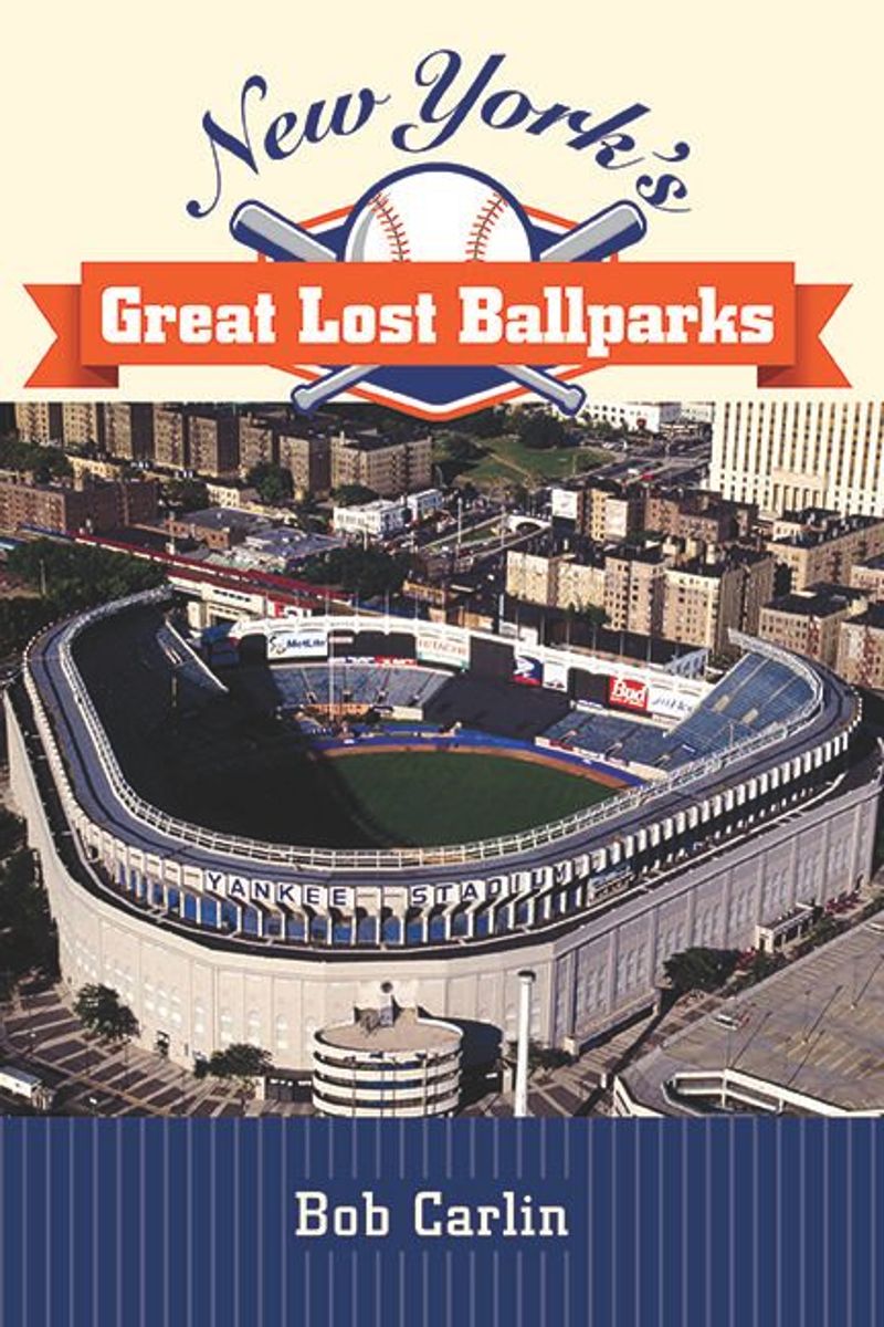 book: New York's Great Lost Ballparks