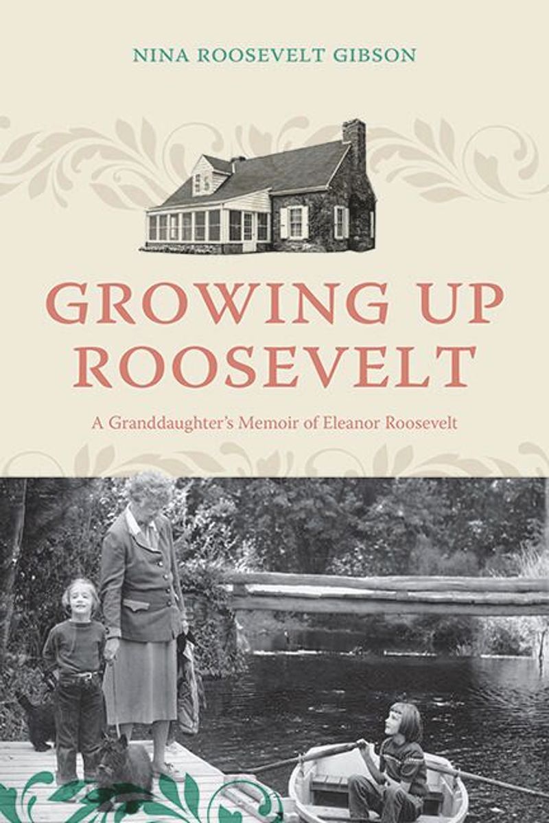 book: Growing Up Roosevelt