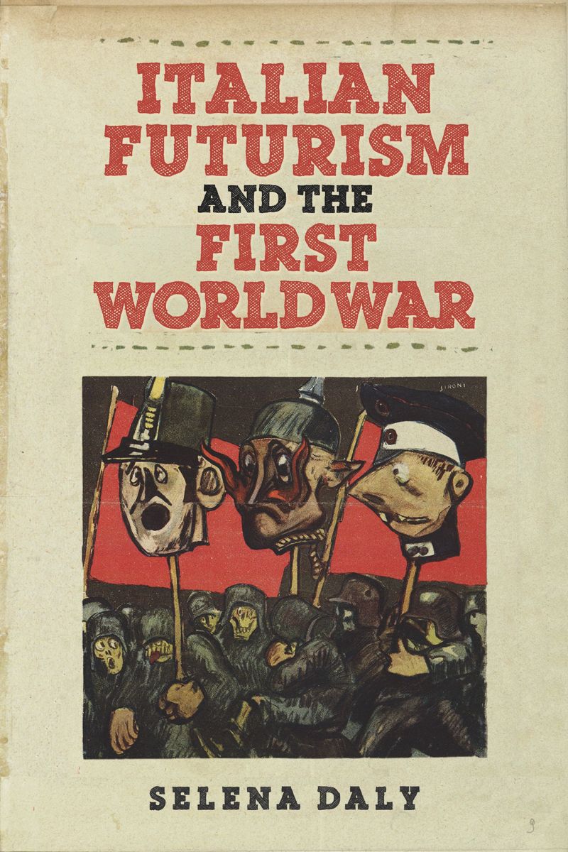 book: Italian Futurism and the First World War