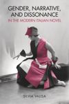 book: Gender, Narrative, and Dissonance in the Modern Italian Novel