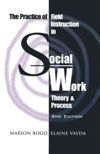 book: The Practice of Field Instruction in Social Work