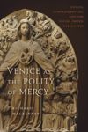 book: Venice as the Polity of Mercy