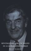 book: Revitalizing Liberal Values in a Globalizing World