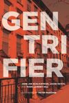 book: Gentrifier