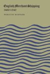 book: English Merchant Shipping 1460-1540