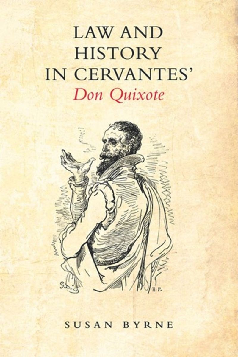 book: Law and History in Cervantes' Don Quixote
