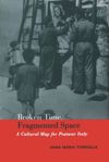 book: Broken Time, Fragmented Space