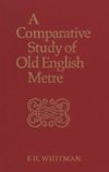 A Comparative Study of Old English Metre