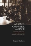 book: For Home, Country, and Race