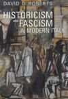 book: Historicism and Fascism in Modern Italy