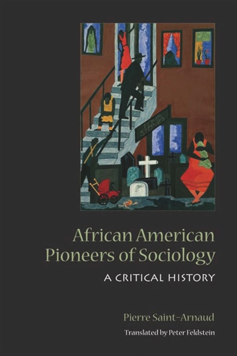 book: African American Pioneers of Sociology