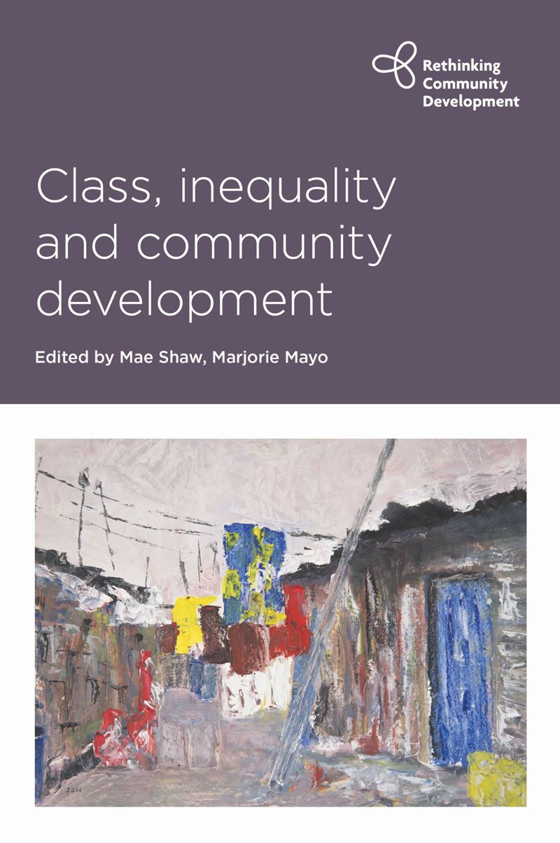 book: Class, Inequality and Community Development
