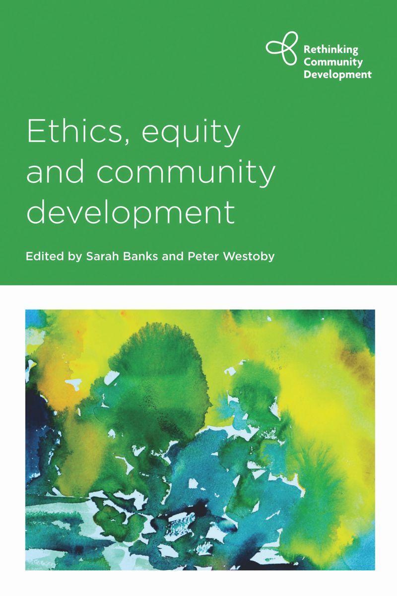 book: Ethics, Equity and Community Development