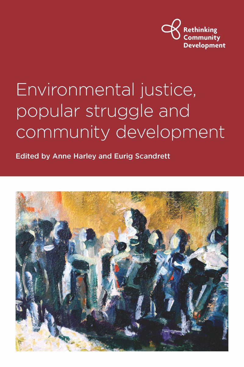 book: Environmental Justice, Popular Struggle and Community Development