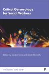 book: Critical Gerontology for Social Workers