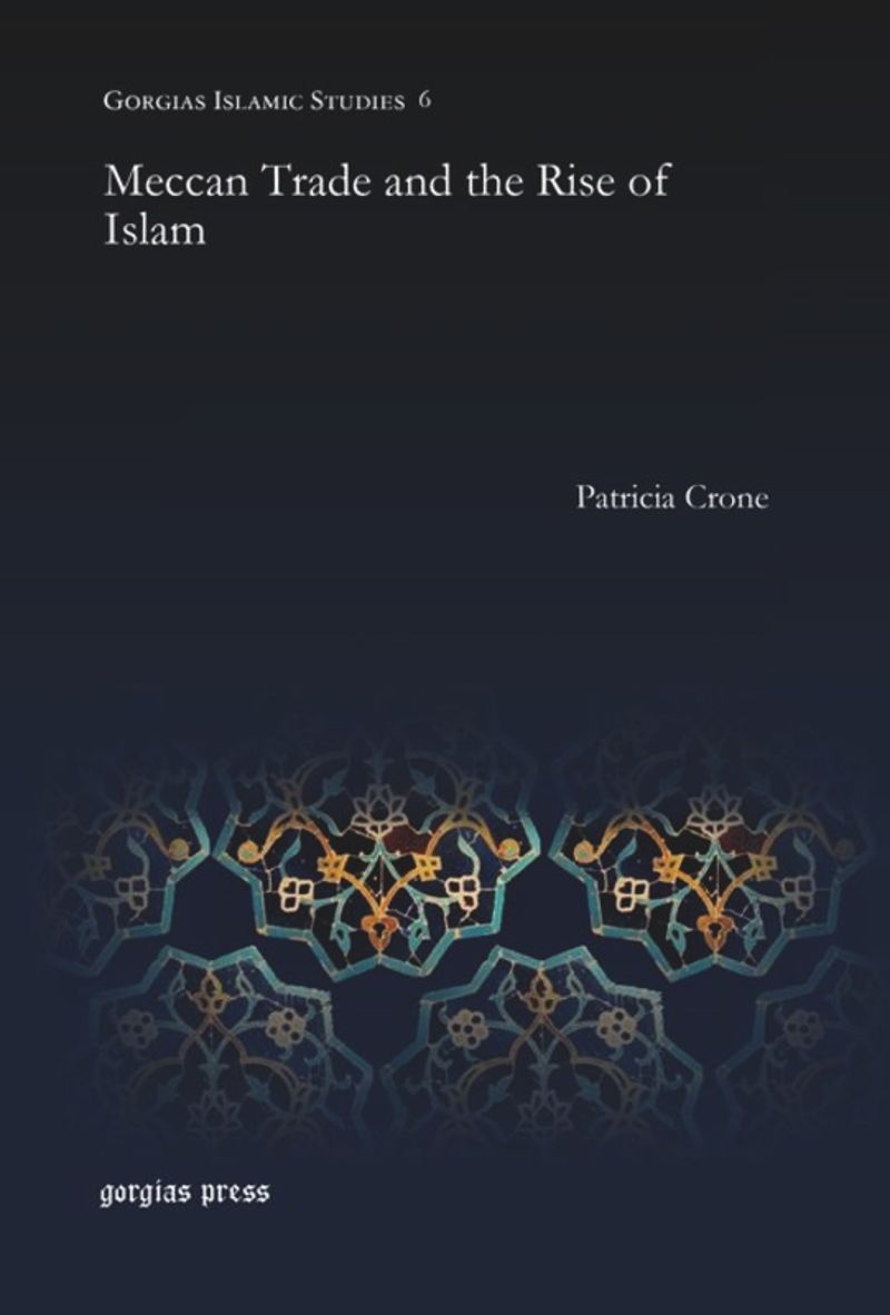 book: Meccan Trade and the Rise of Islam