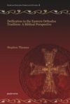 book: Deification in the Eastern Orthodox Tradition: A Biblical Perspective