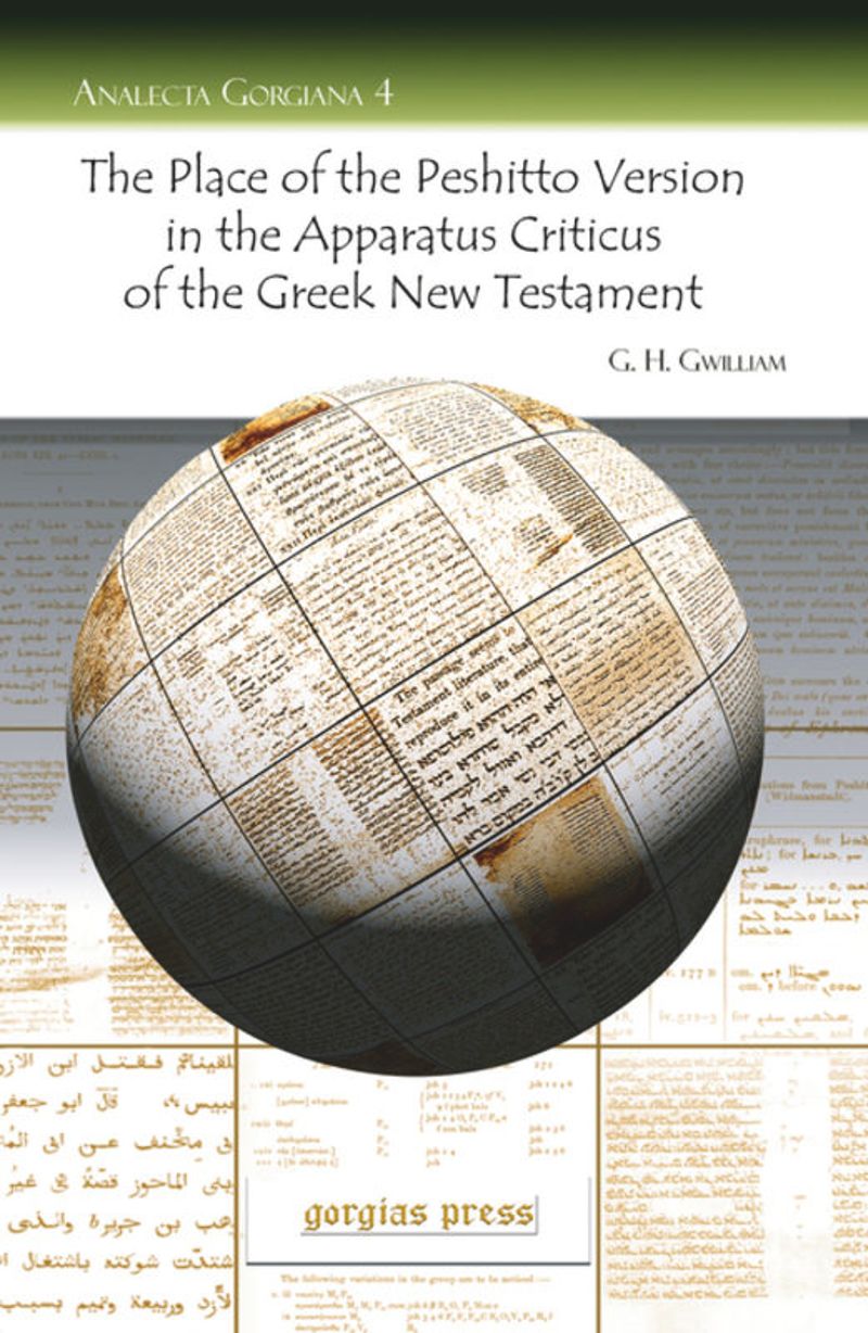 book: The Place of the Peshitto Version in the Apparatus Criticus of the Greek New Testament