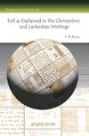 book: Evil as Explained in the Clementine and Lactantian Writings