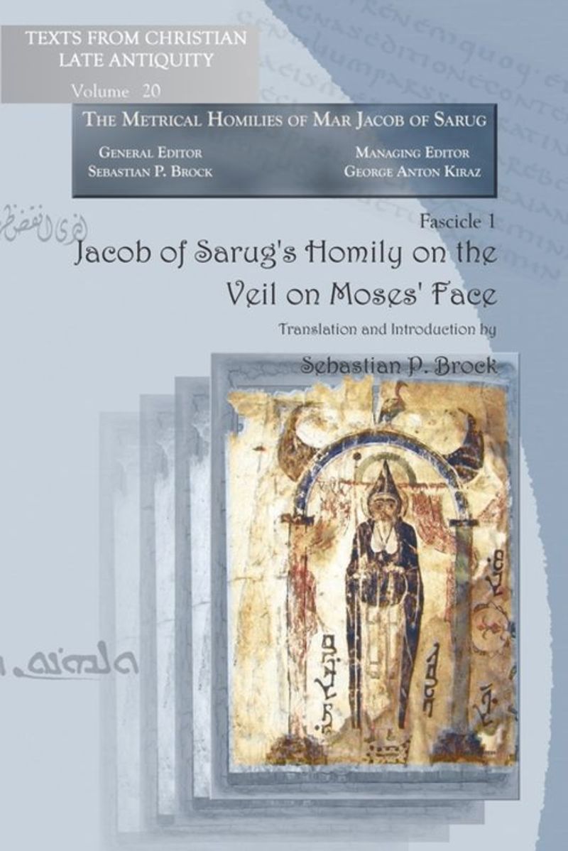 book: Jacob of Sarug’s Homily on the Veil on Moses’ Face