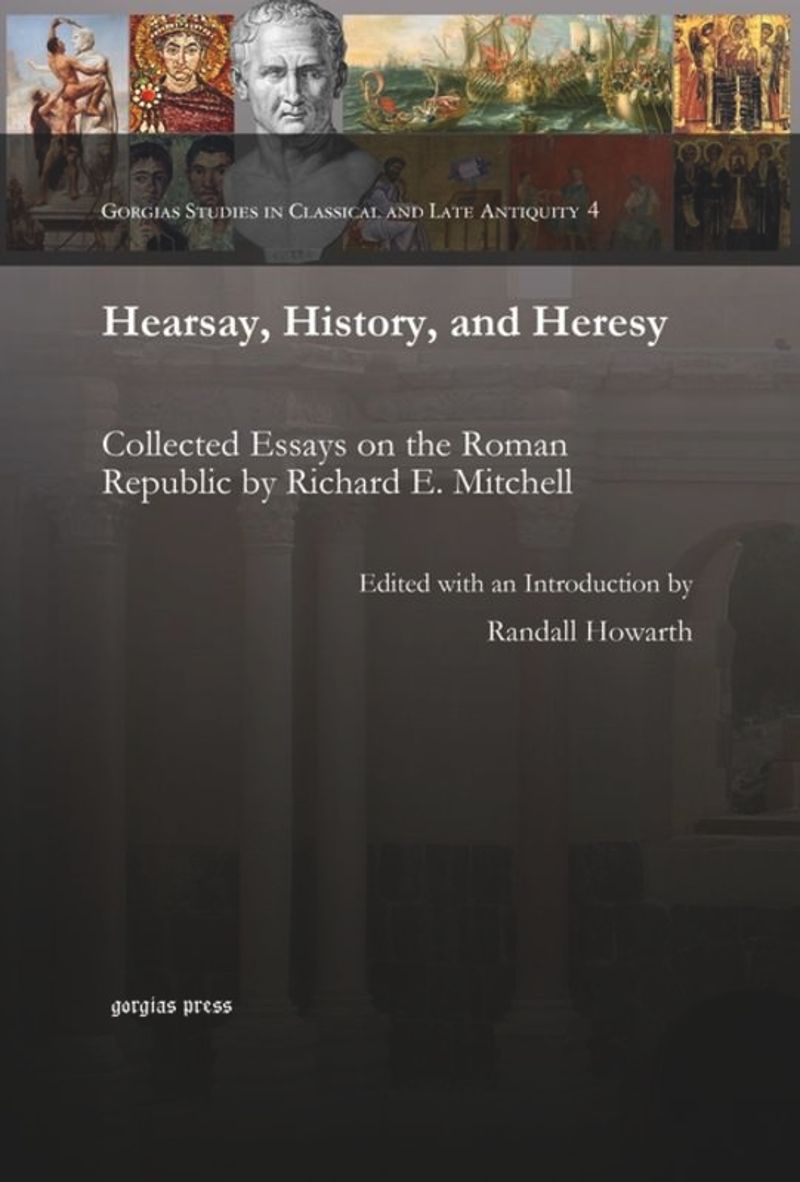 book: Hearsay, History, and Heresy