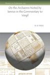 book: On the Archaisms Noted by Servius in the Commentary to Vergil