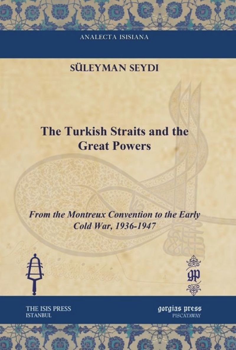book: The Turkish Straits and the Great Powers