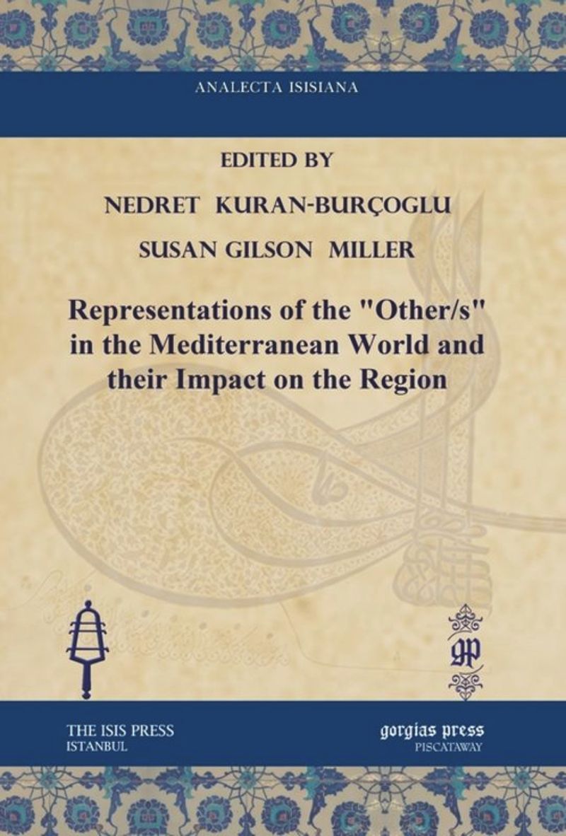 book: Representations of the "Other/s" in the Mediterranean World and their Impact on the Region