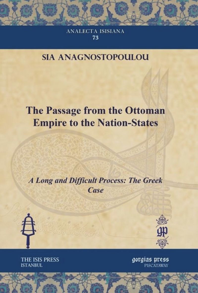 book: The Passage from the Ottoman Empire to the Nation-States