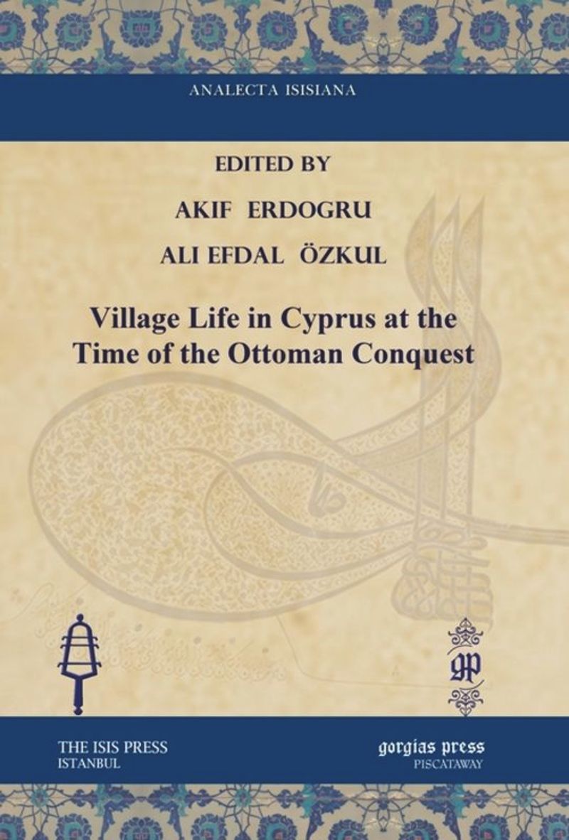 book: Village Life in Cyprus at the Time of the Ottoman Conquest