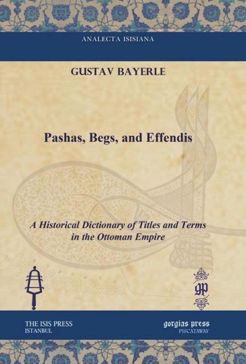 book: Pashas, Begs, and Effendis