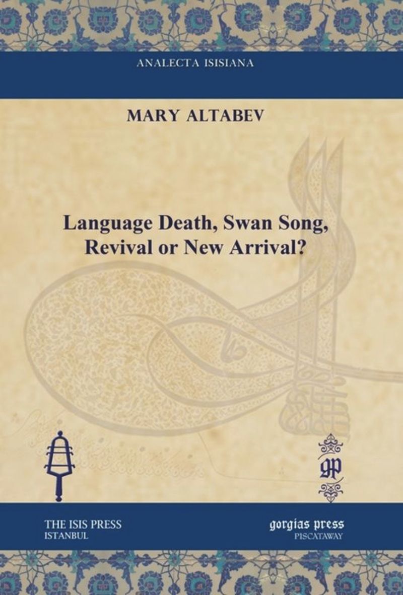 book: Language Death, Swan Song, Revival or New Arrival?