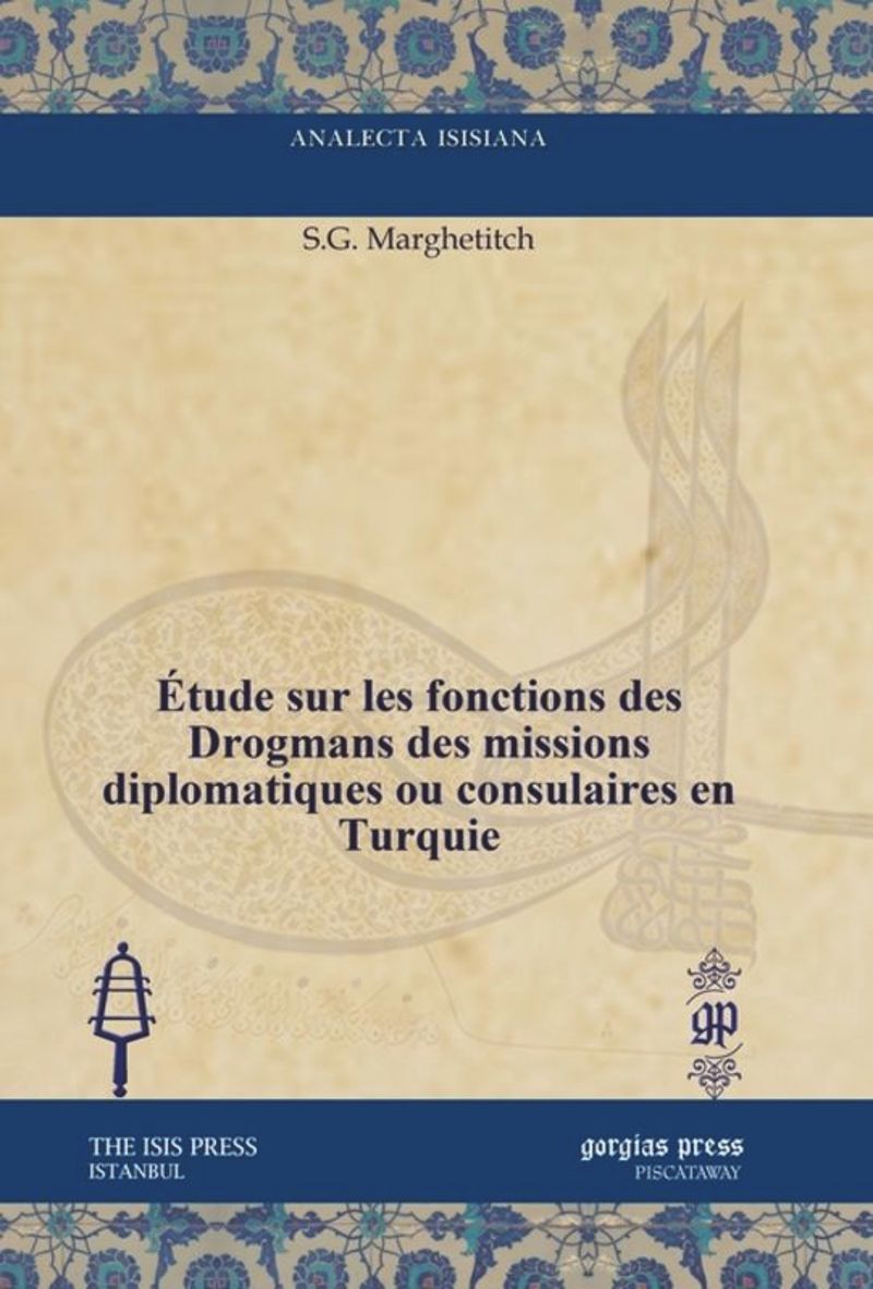 book: Étude sur les fonctions des Drogmans des missions diplomatiques ou consulaires en Turquie