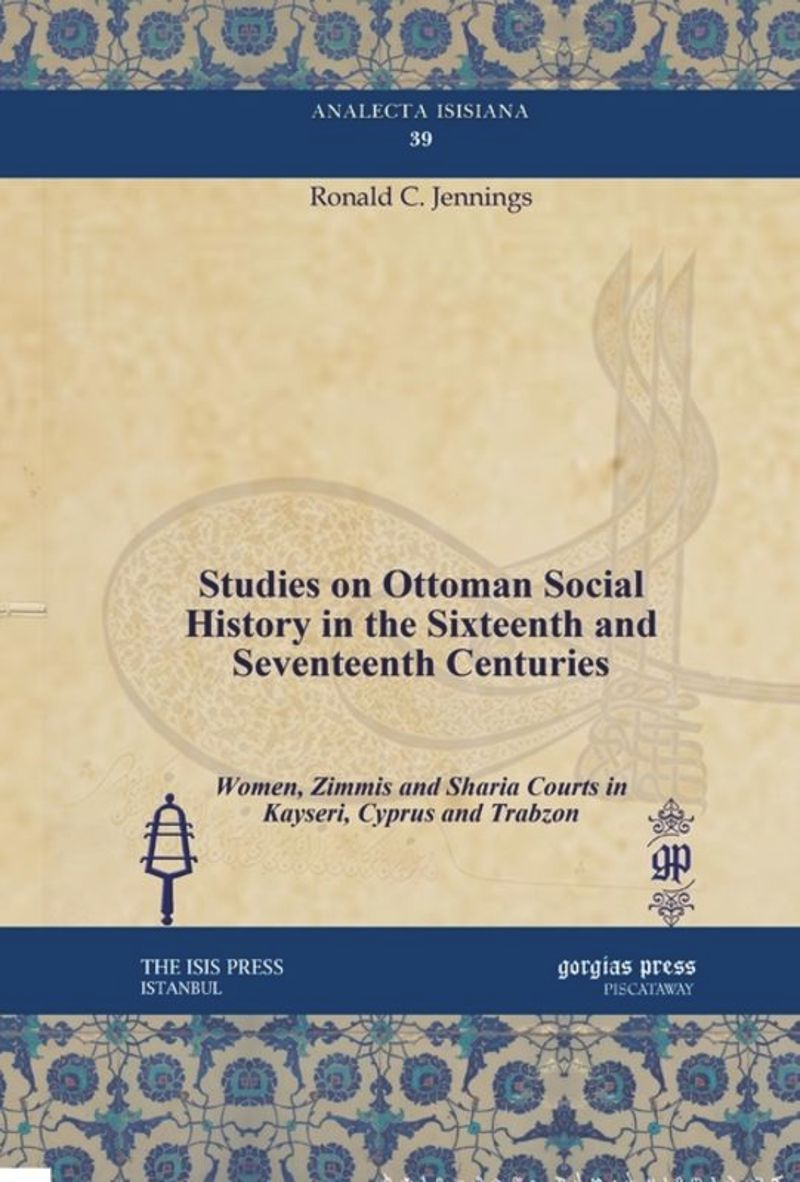 book: Studies on Ottoman Social History in the Sixteenth and Seventeenth Centuries
