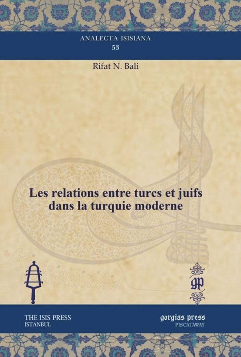 book: Les relations entre turcs et juifs dans la turquie moderne