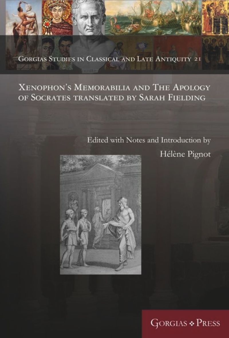 book: Xenophon's Memorabilia and The Apology of Socrates translated by Sarah Fielding